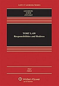 Tort Law: Responsibilities and Redress (Ring-bound, 3)