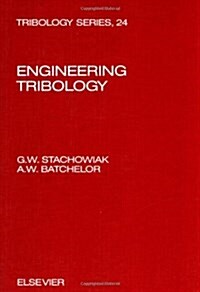 Engineering Tribology (Tribology Series) (Hardcover)