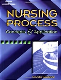 Nursing Process: Concepts and Application (Paperback, 1)