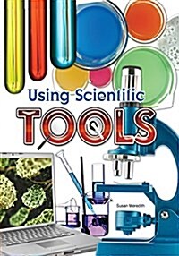 Using Scientific Tools (Paperback)