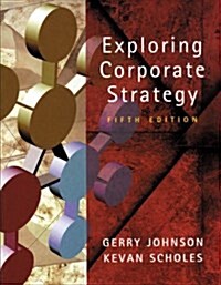 Exploring Corporate Strategy: Text Only (5th Edition) (Paperback, 5)