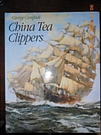 China Tea Clippers (Hardcover)