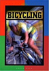 Bicycling (World of Sports (Smart Apple Media Hardcover)) (Paperback)