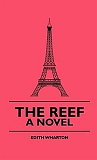 The Reef - A Novel (Hardcover)