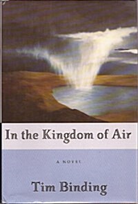 In the Kingdom of Air (Hardcover)