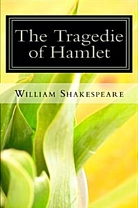 The Tragedie of Hamlet (Paperback)