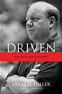 Driven: An Autobiography (Paperback)