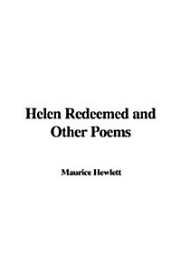 Helen Redeemed and Other Poems (Paperback)