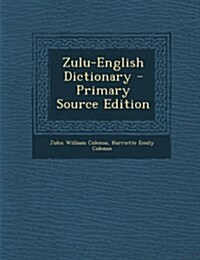 Zulu-English Dictionary (Paperback)