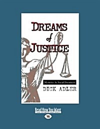 Dreams of Justice: Mysteries as Social Documents (Paperback, [Large Print])