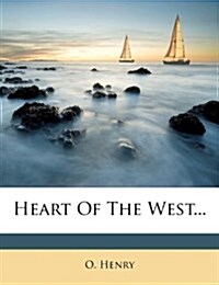 Heart Of The West... (Paperback)