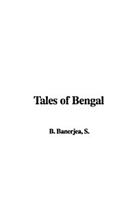 Tales of Bengal (Hardcover)