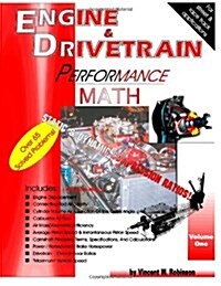 Engine & Drivetrain Performance Math (Volume one) (Paperback)