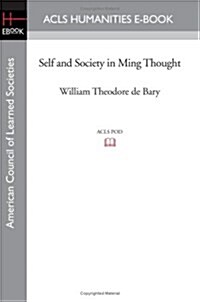 Self and Society in Ming Thought (Paperback)