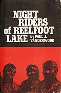 Night Riders of Reelfoot Lake (Paperback)