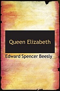 Queen Elizabeth (Paperback)