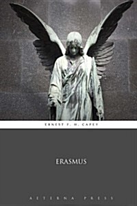 Erasmus (Paperback)