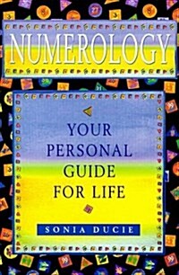 Numerology: Your Personal Guide for Life (Paperback)