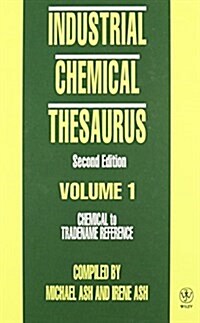 Industrial Chemical Thesaurus (Hardcover, 2nd)