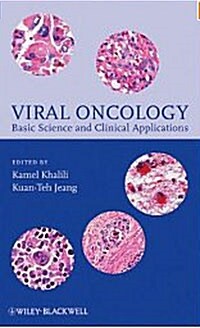 Viral Oncology : Basic Science and Clinical Applications (Hardcover)