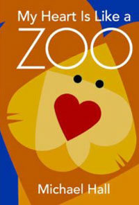 My heart is like a Zoo