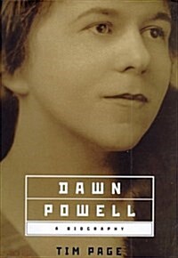 Dawn Powell: A Biography (Hardcover, 1st)