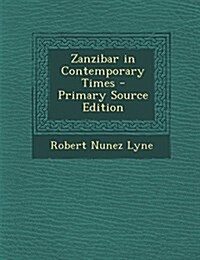 Zanzibar in Contemporary Times (Paperback)