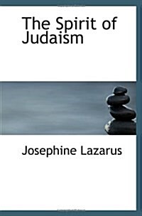 The Spirit of Judaism (Paperback)