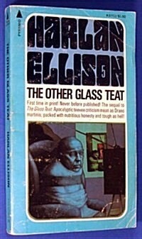 The Glass Teat (Paperback)