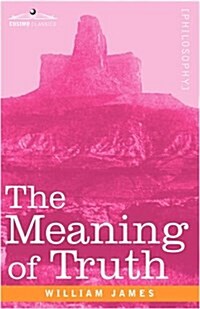The Meaning of Truth (Hardcover)