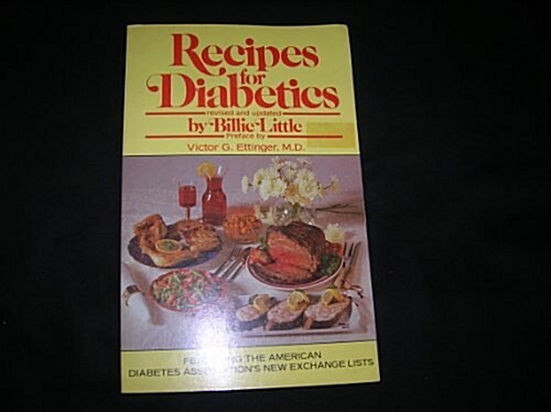 Recipes For Diabetics (Paperback, First Edition)