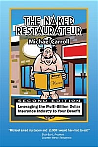 The Naked Restaurateur (Paperback)