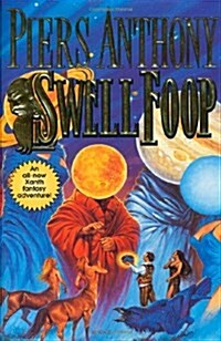 Swell Foop (Xanth Novels) (Hardcover, 1st)