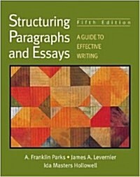 Structuring Paragraphs: A Guide to Effective Writing (Paperback, 4th)