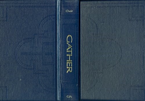 Gather, Choir Edition (Hardcover, 2nd)