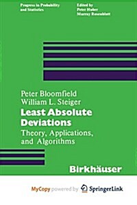 Least Absolute Deviations: Theory, Applications and Algorithms (Paperback)