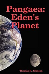 Pangaea: Edens Planet (Paperback)