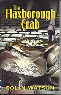 The Flaxborough Crab (Paperback)