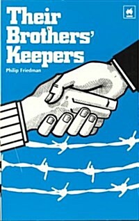 Their Brothers Keepers (Paperback)