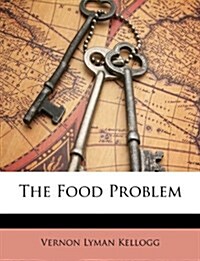 The Food Problem (Paperback)