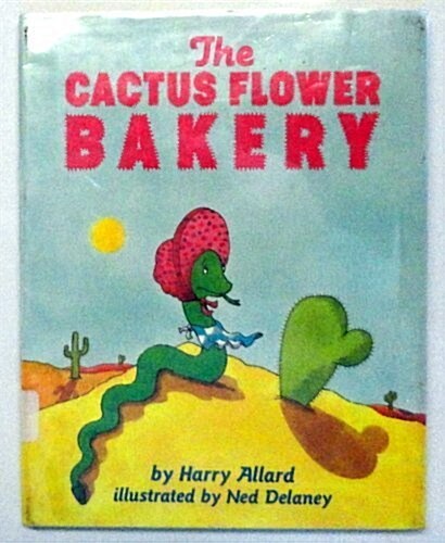 The Cactus Flower Bakery (Hardcover)