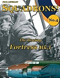The Boeing Fortress Mk.I (Paperback)