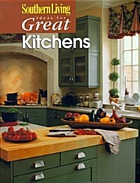 Southern Living Ideas for Great Kitchens (Paperback)