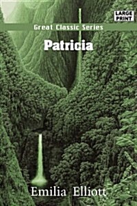 Patricia (Paperback, large type edition)