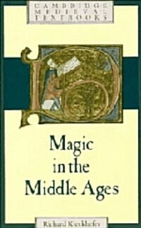 Magic in the Middle Ages (Cambridge Medieval Textbooks) (Hardcover, 1)