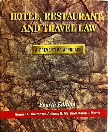 [중고] Hotel, Restaurant, and Travel Law: A Preventive Approach (Hardcover, 4th)