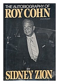 The Autobiography of Roy Cohn (Hardcover)