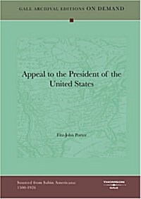 Appeal to the President of the United States (Paperback)