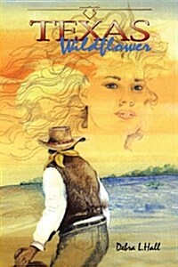 Texas Wildflower (Paperback)