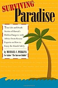 Surviving Paradise (Paperback)